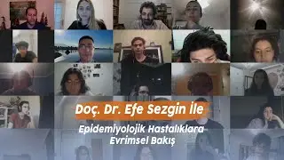 Deli Bilim Sanat - Doç. Dr. Efe Sezgin ile Epidemiyolojik Hastalıklara Evrimsel Bakış Söyleşisi