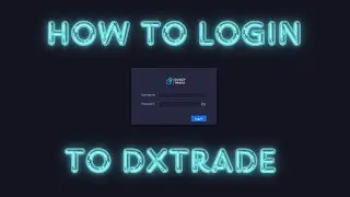 How to Login to the DXTrade Platform