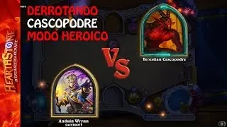 HEARTHSTONE: Derrotando CASCOPODRE heroico fácil + Deck