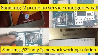 Samsung g532 no service emergency call problem solution| Samsung j2 prime only 2g network solution.