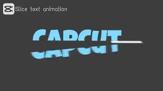 Motion graphics tutorial • Slice Text Animation CapCut | CapCut video editing