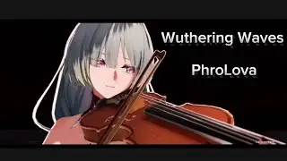Wuthering Waves - PhroLova Past And DeaTH  (FinaLe FuLL Cinematic) 