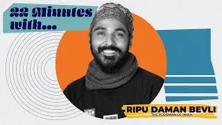 22 Minutes with Ripu Daman Bevli - Running, Cleanups, and How to Live a Fulfilling Life