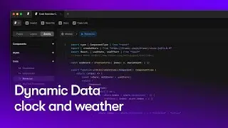 #4 Display Dynamic Data like a Clock and Real-time Weather — Mastering Framer Code Overrides