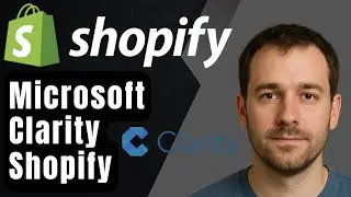 How to Install Microsoft Clarity on Shopify (2025 Step-by-Step Integration Tutorial)