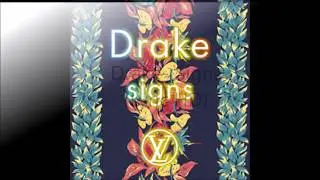 Drake- Signs Lyrics HD