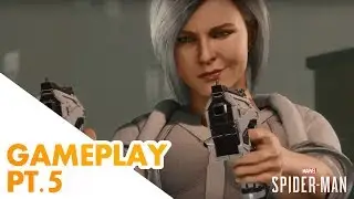 ¡Hola Silver Sable! | Marvel's Spider-Man Parte 5