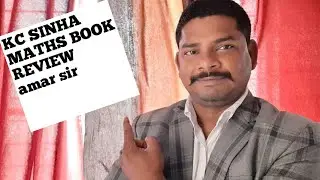 K C SINHA MATHS BOOK REVIEW