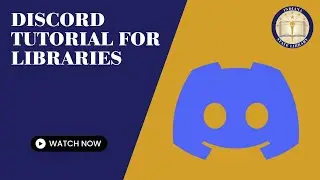 Discord Tutorial for Libraries 7-7-20