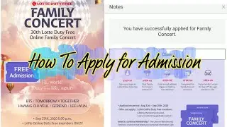 HOW TO REGISTER | LOTTE DUTY FREE ONLINE FAMILY CONCERT | BTS TXT GFRIEND HWANG CHI-YEUL LEE HYUN