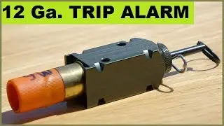 12ga. Camping Trip Alarms - Unusual shell loads!