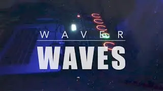 WAVER - Waves // Loopstation