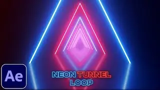 Neon Tunnel Tutorial in After Effects | Neon Tunnel Loop | Saber Plugin