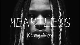 King Von - Heartless V1 (Unreleased Song) Official Audio