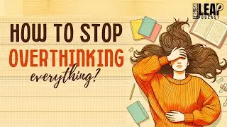 English Podcast For Learning English | How To Overcome Anxiety | English Leap Podcast
