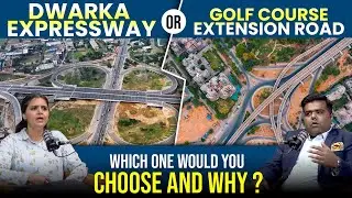Dwarka Expressway Or Golf Course Extension Road? | Gurugram | HCO Real Estate