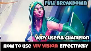 How to use Viv vision Effectively |Full Breakdown| - Marvel Contest of Champions
