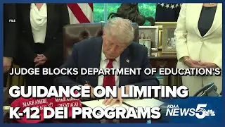 Judge blocks Department of Education's guidance limiting K-12 DEI programs