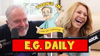 Jim Cummings & E.G. Daily | Toon'd In! Podcast