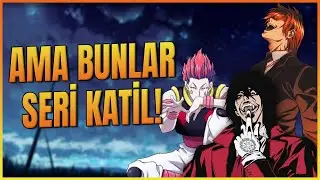 Anime Dünyasının En Sağlam Seri Katilleri!