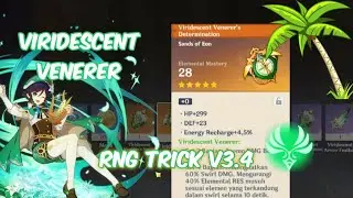 [Sample] Genshin Impact VIRIDESCENT Venerer RNG Trick v3.4