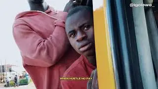 Igolowo - Hustle (Official Video)