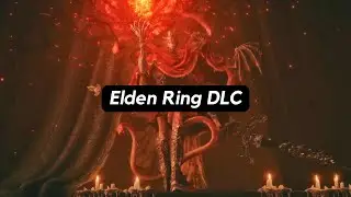 The Elden Ring DLC Takes Bosses To A New Level