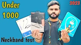 Under ₹1000 Bluetooth Neckband Test !