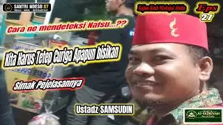 Kajian Kitab Minjajul Abidin bag.27 bersam Ustadz SAMSUDIN