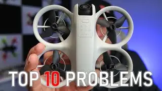 TOP 10 Problems with the DJI Neo