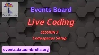 [LC-03] Live Coding: Codespaces setup (Events Board)