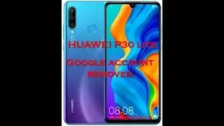FRP REMOVE | Huawei P30 Lite (MAR-LX2) Google Account removed without pc