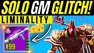 Easy SOLO Grandmaster Liminality Nightfall GLITCH! Fast Undercurrent GOD Roll Farm Cheese Destiny 2