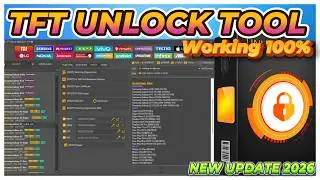 TFT Unlock Tool New Update | TFT Unlock Tool Free | TFT Unlock Tool 2026 | Working TFT UNLOCK TOOL