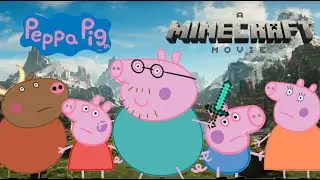 Peppa Pig / The Minecraft Movie / Sneak Peek (Peppa Pig Parody Animation)