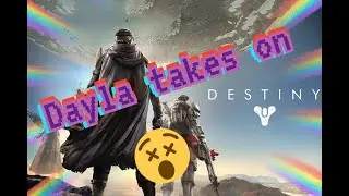 Dayla takes on Destiny part 2 PS4 POKETUBER PLAY'S DESTINY!!!