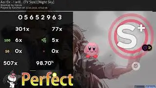 #2 on lb | Aoi Eir - I Will [Night Sky] +HDDT 98.70% FC