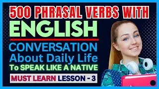 Phrasal Verbs With Daily English Conversation L:3 ✅ | English Conversation | Learn English Vocab 🔥