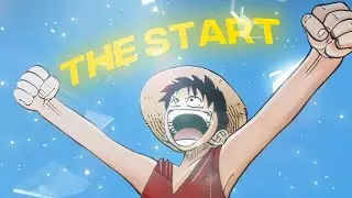 The Start of the Greatest Journey Ever☝ | One Piece Edit