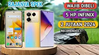 5 HP Infinix Harga 2 Jutaan yang Wajib Kamu Beli di 2024! | Rekomendasi