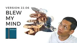 The Latest Shotcut version 22.06 Blows My Mind