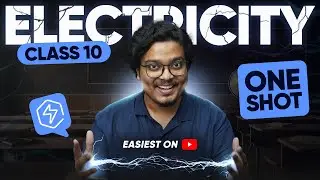 Electricity Class 10 One Shot | Full NCERT COVERED! Science