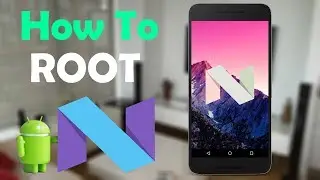 How to root android 7.0 | root android 6.0