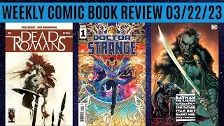 Weekly Comic Book Review 03/22/23
