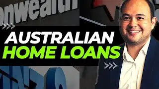 COMPREHENSIVE GUIDE on How to Get a HOME LOAN in Australia 2024