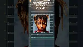 How to Make a Juice WRLD Type Beat // FL Studio Tutorial 