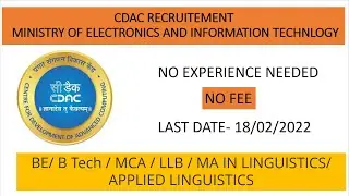 CDAC RECRUITMENT | MINISTRY OF ELECTRONICS | NO EXPERIENCE NEEDED | NO FEE
