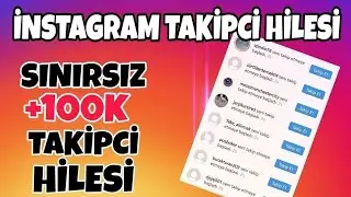 İNSTAGRAM TAKİPÇİ HİLESİ 2020 - (İNSTAGRAM TAKİPÇİ ARTTIRMA 2020)