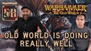 Will Old World be bigger than 40k? | Warhammer the Old World | Square Based