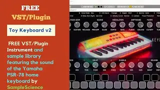 Toy Keyboard v2 - FREE Piano VST/Plugin by SampleScience 